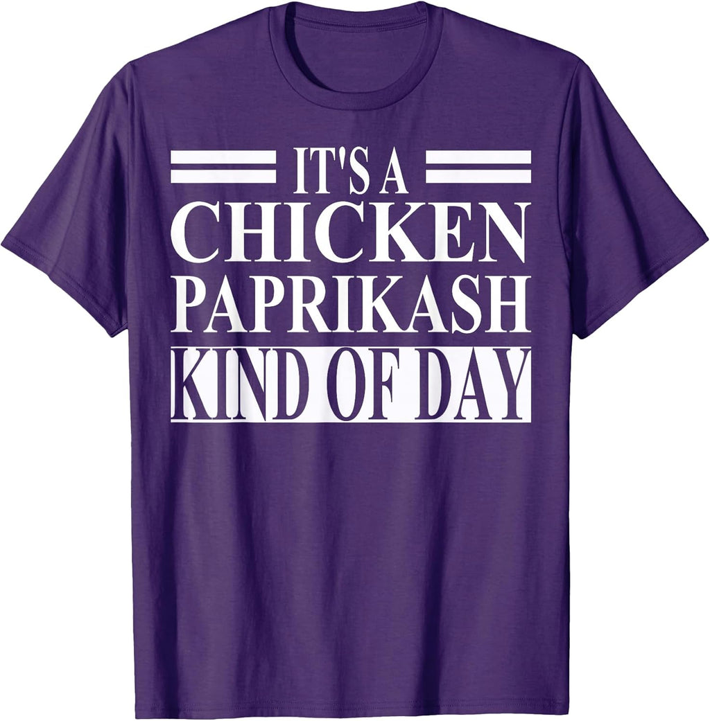 Cool Chicken Paprikash Humor Quote Merch
