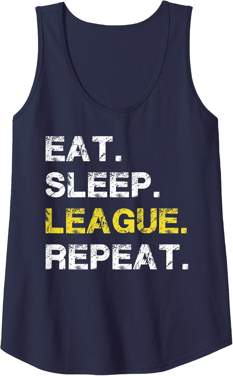 Eat Sleep League Repeat Apparel