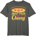 Cheese Pizza Gift Shirts