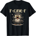 Funny F-Caw-F Merch