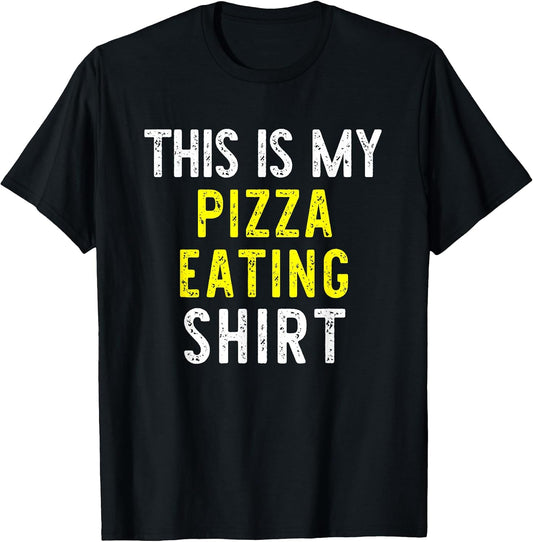 This Is My Pizza Eating Shirt Gift