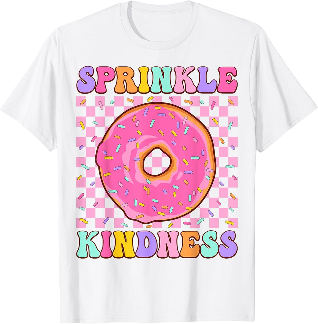 Donut Sprinkle Kindness Funny Donut Lover