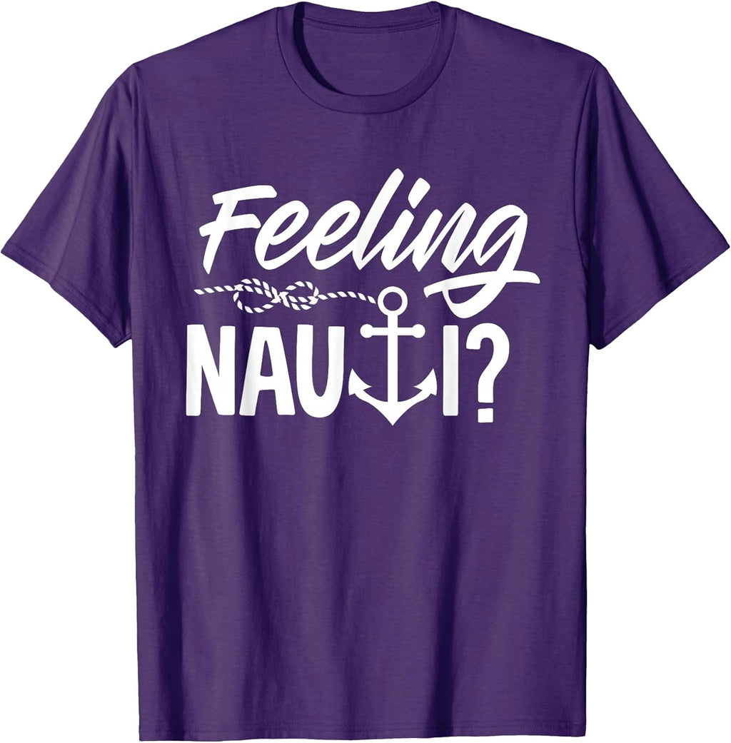 Feeling Nauti - Boat Merch Designs