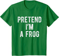 Hilarious Costume Meme Quote Pretend I’m A Frog