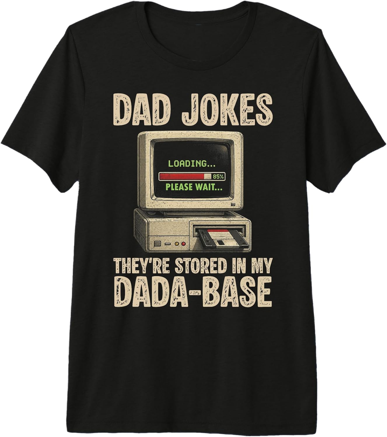 Funny Saying Dad Jokes Stored In My DaDa-Base