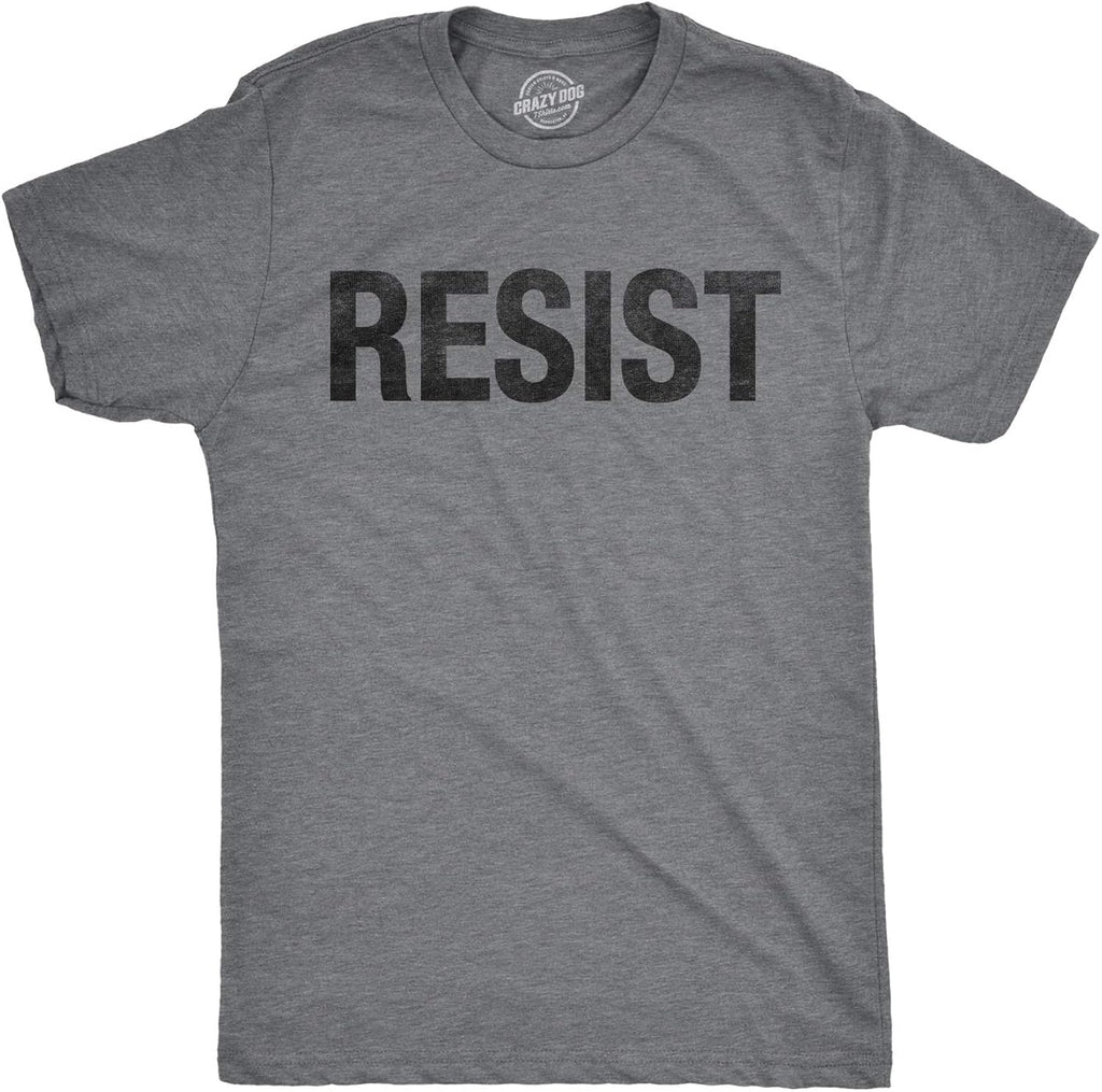 Mens Resist T Shirts Political Anti Authority Protest Tees Rebel Rally March Shirts