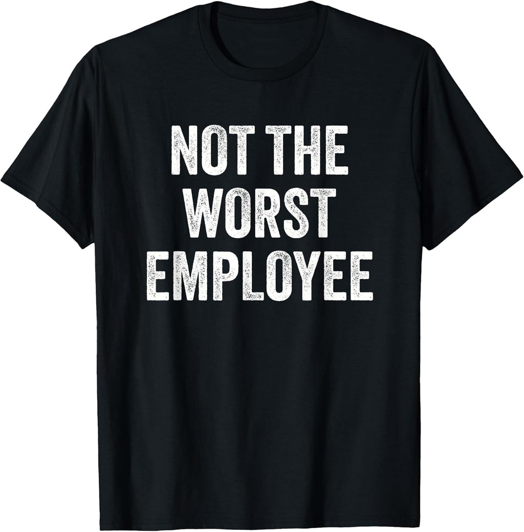Funny Employee of the Month Graphic Novelty Tees