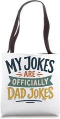 My Jokes Are Officially Dad Jokes