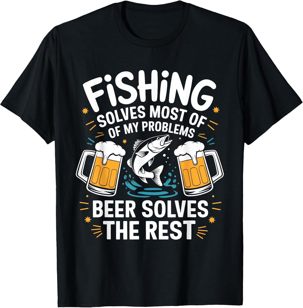 Fun Fishing Solves Most Of My Problems, Beer Lover