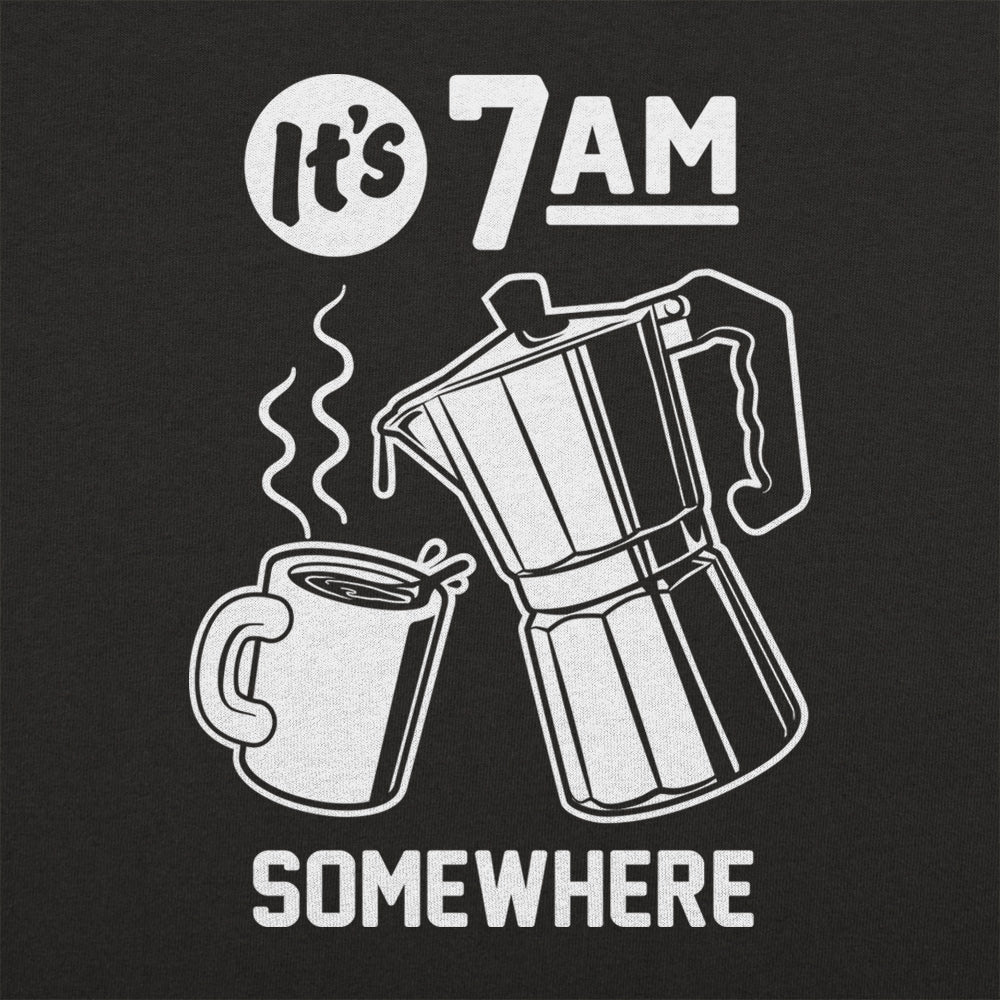 It's 7AM Somewhere Coffee Pot Pun