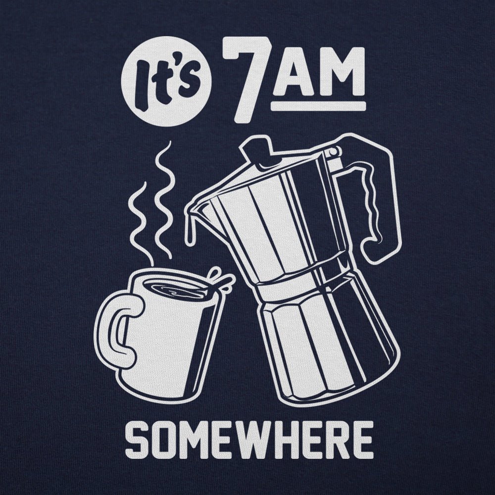 It's 7AM Somewhere Coffee Pot Pun