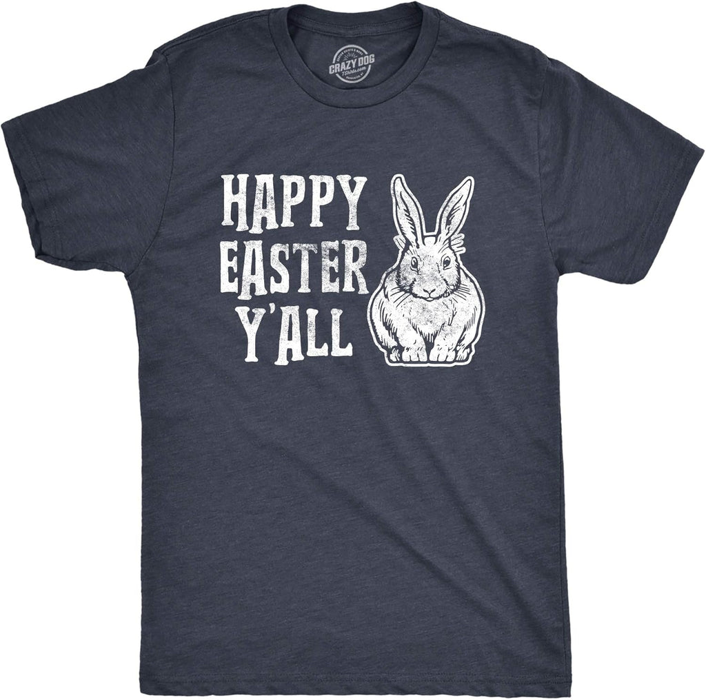 Mens Happy Easter Yall T Shirt Funny Bunny Saying Egg Hunt Basket Gift for Him