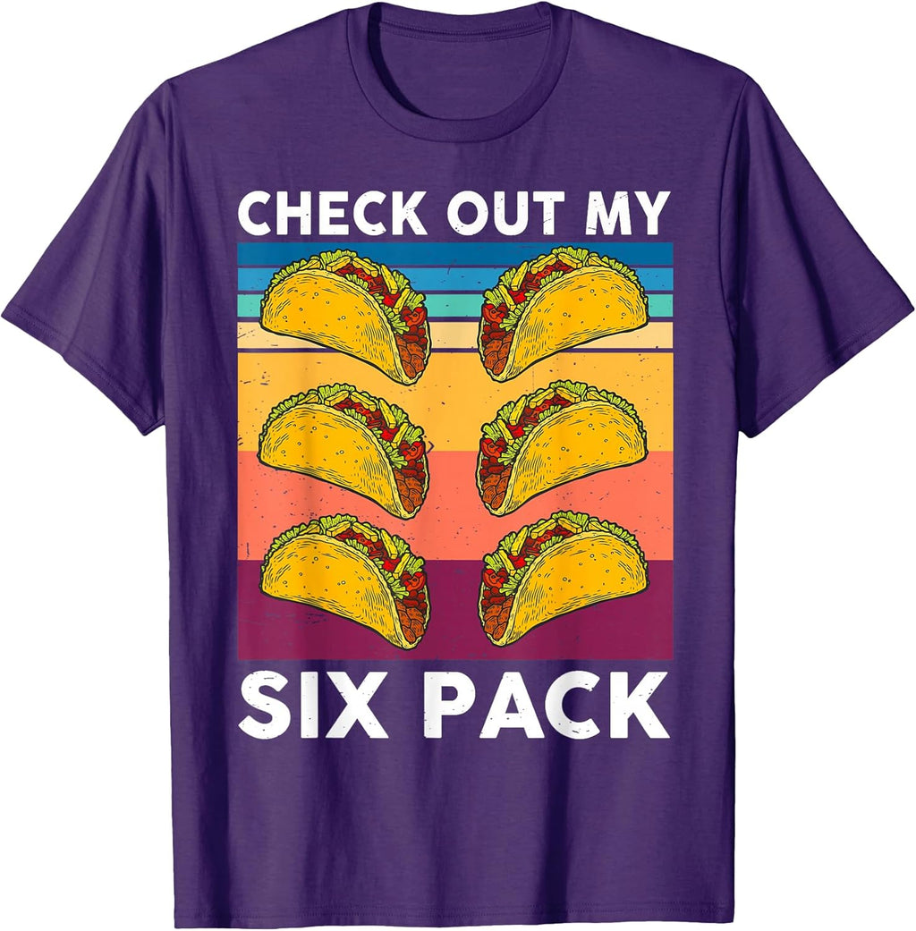Check Out My Six Pack Funny Taco Shirt
