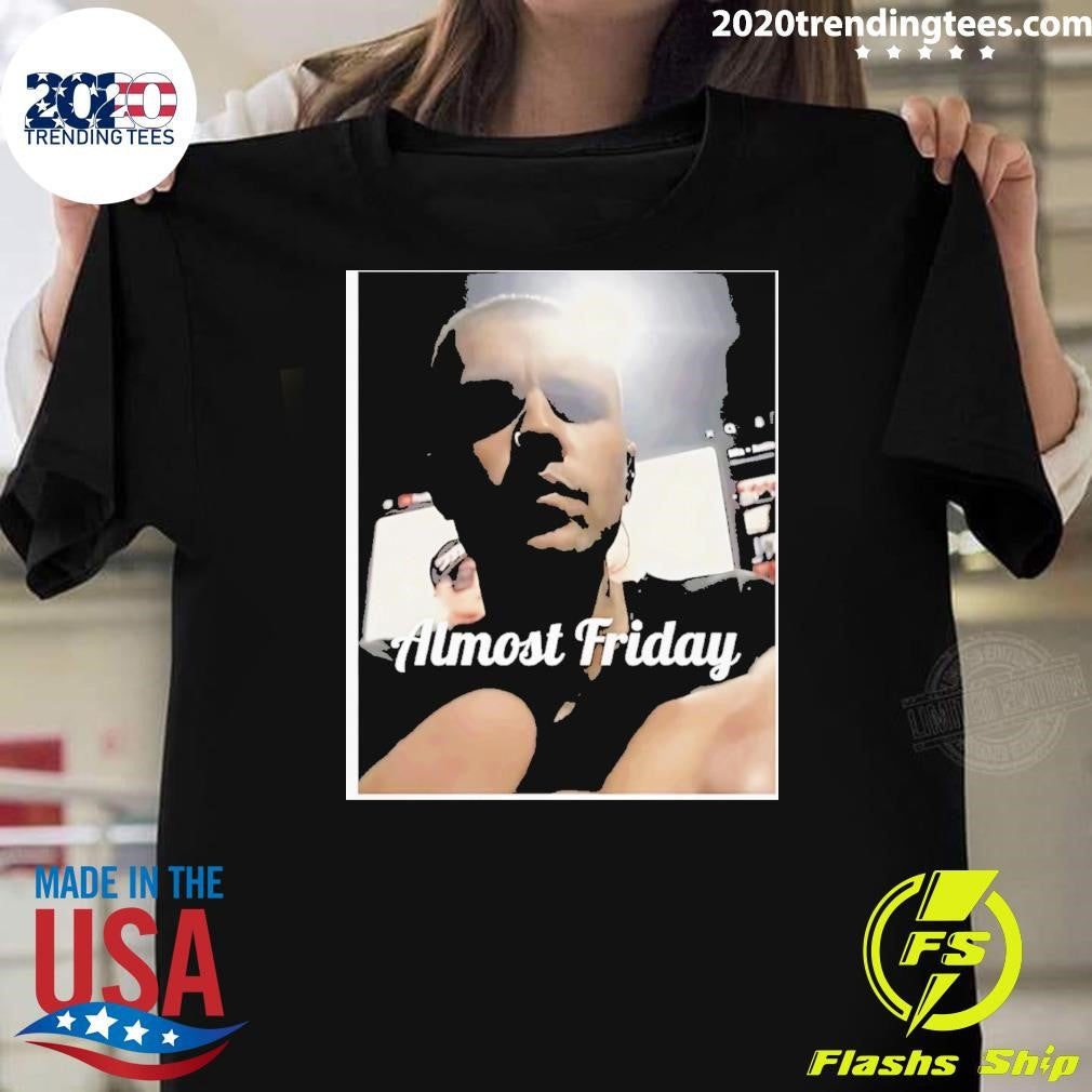 Almost Friday Coachella Justin Shirt