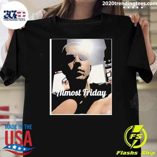 Almost Friday Coachella Justin Shirt