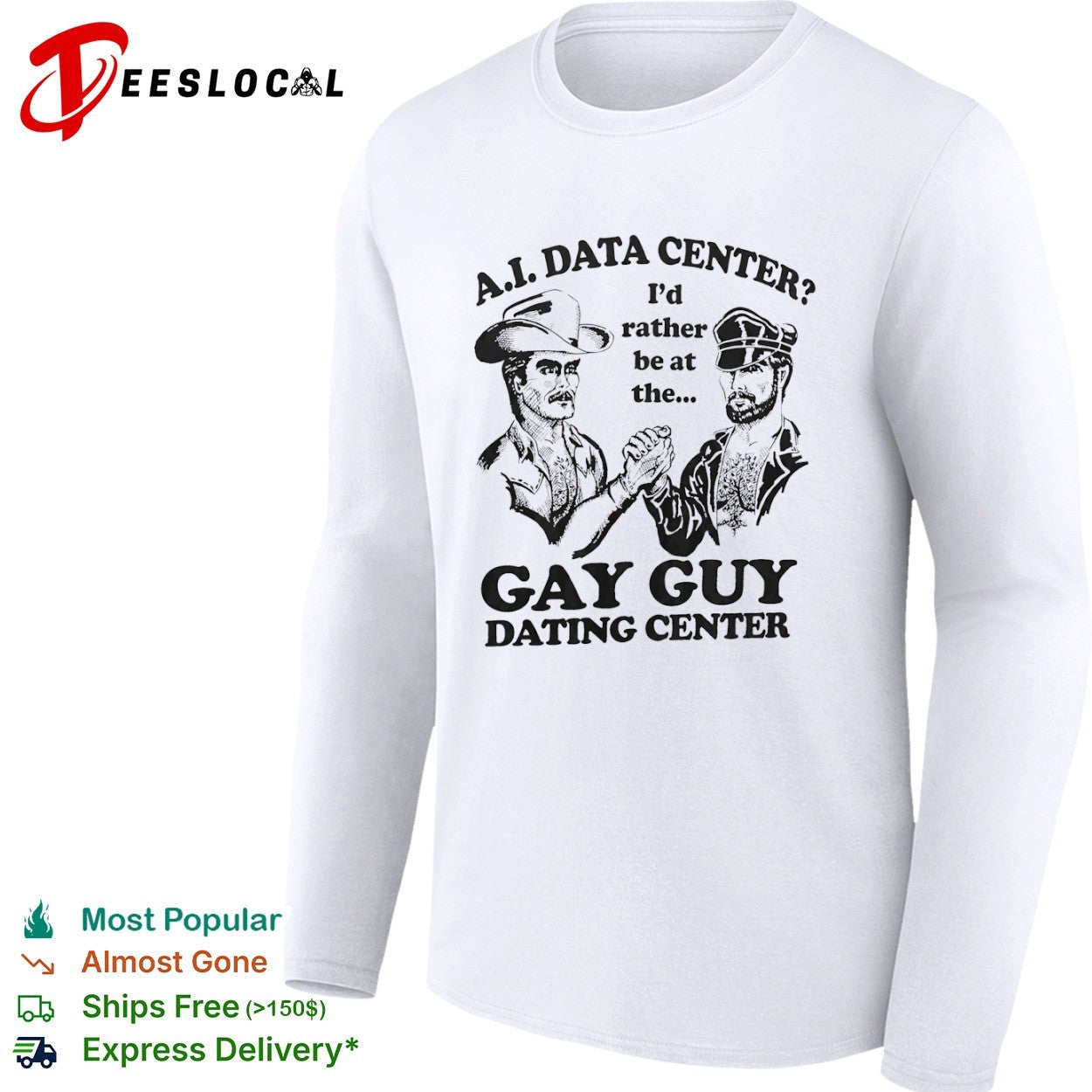A I Data Center I’d rather be at the Gay Guy Dating Center shirt
