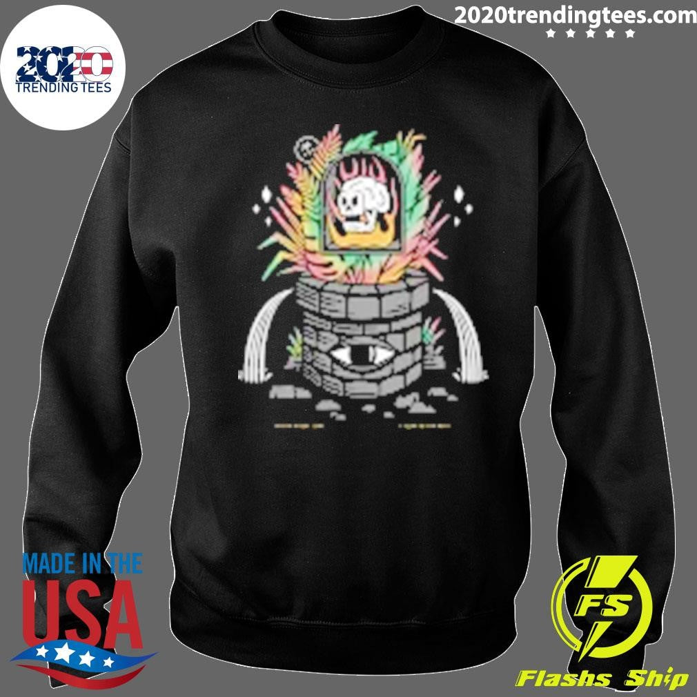 A Leak in the Well Shirt
