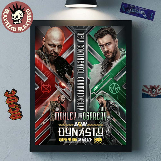 AEW Continental Championship Jon Moxley Vs Will Ospreay April 12 2026 Home Decor Poster Canvas