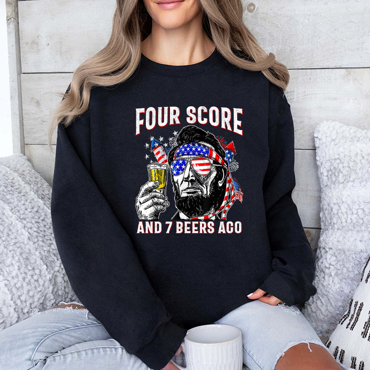 Abraham Lincoln Four Score And 7 Beers Ago Funny 4th Of July Shirt