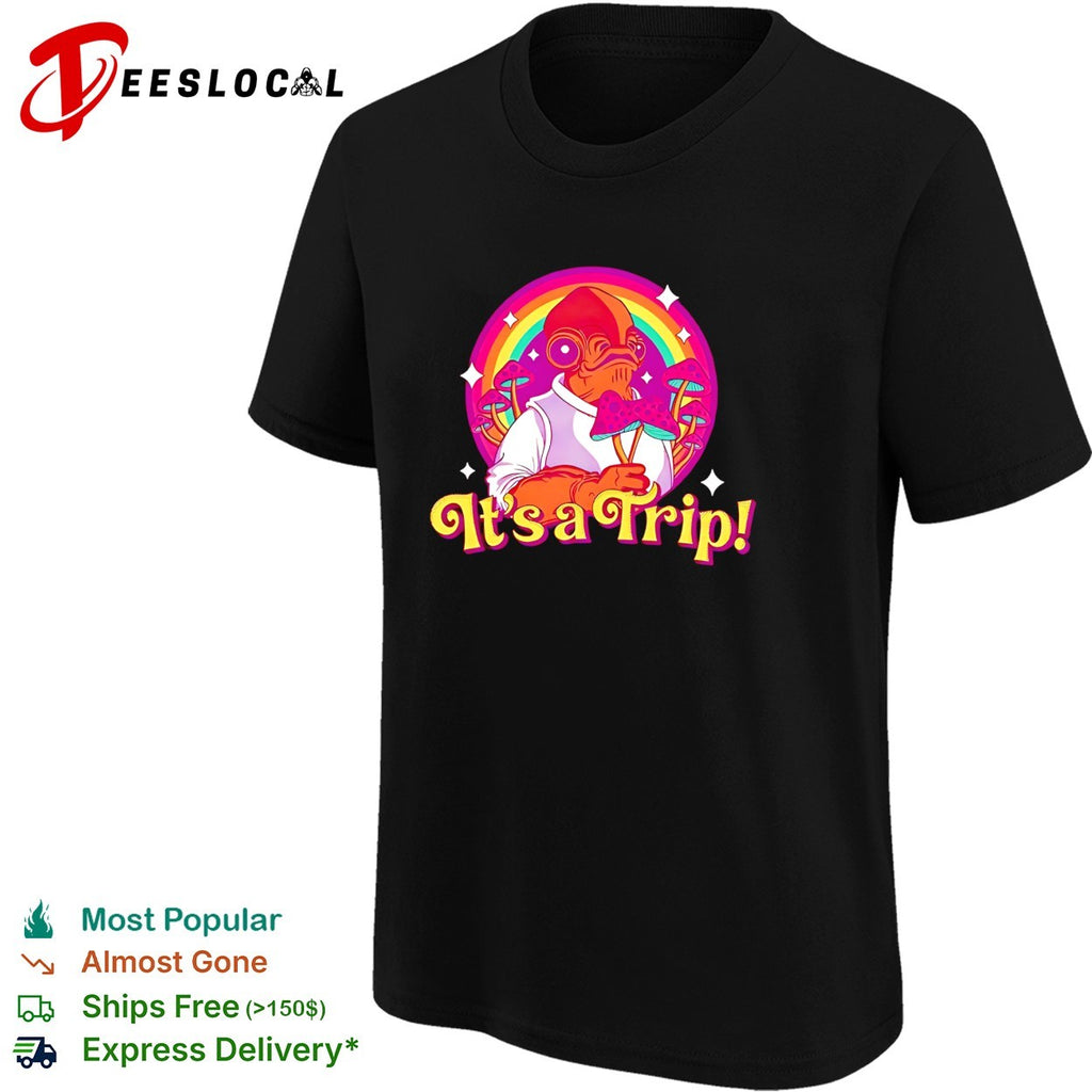 Admiral Ackbar holding mushroom it’s a Trip rainbow vintage shirt