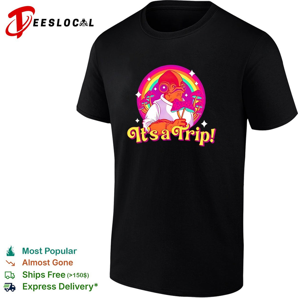 Admiral Ackbar holding mushroom it’s a Trip rainbow vintage shirt