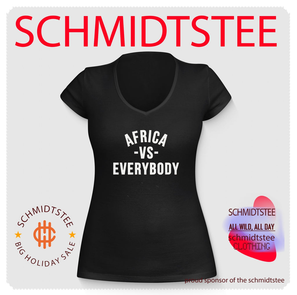 Africa vs Everybody Afro Nation Pan-Africanism shirt