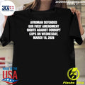 Afroman Defended Our First Amendment rights Against Corrupt Cops On Wednesday, March 18, 2026 Shirt