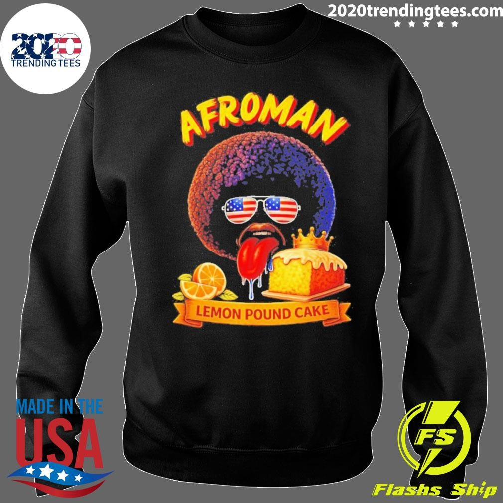 Afroman Lemon Pound Cake Shirt