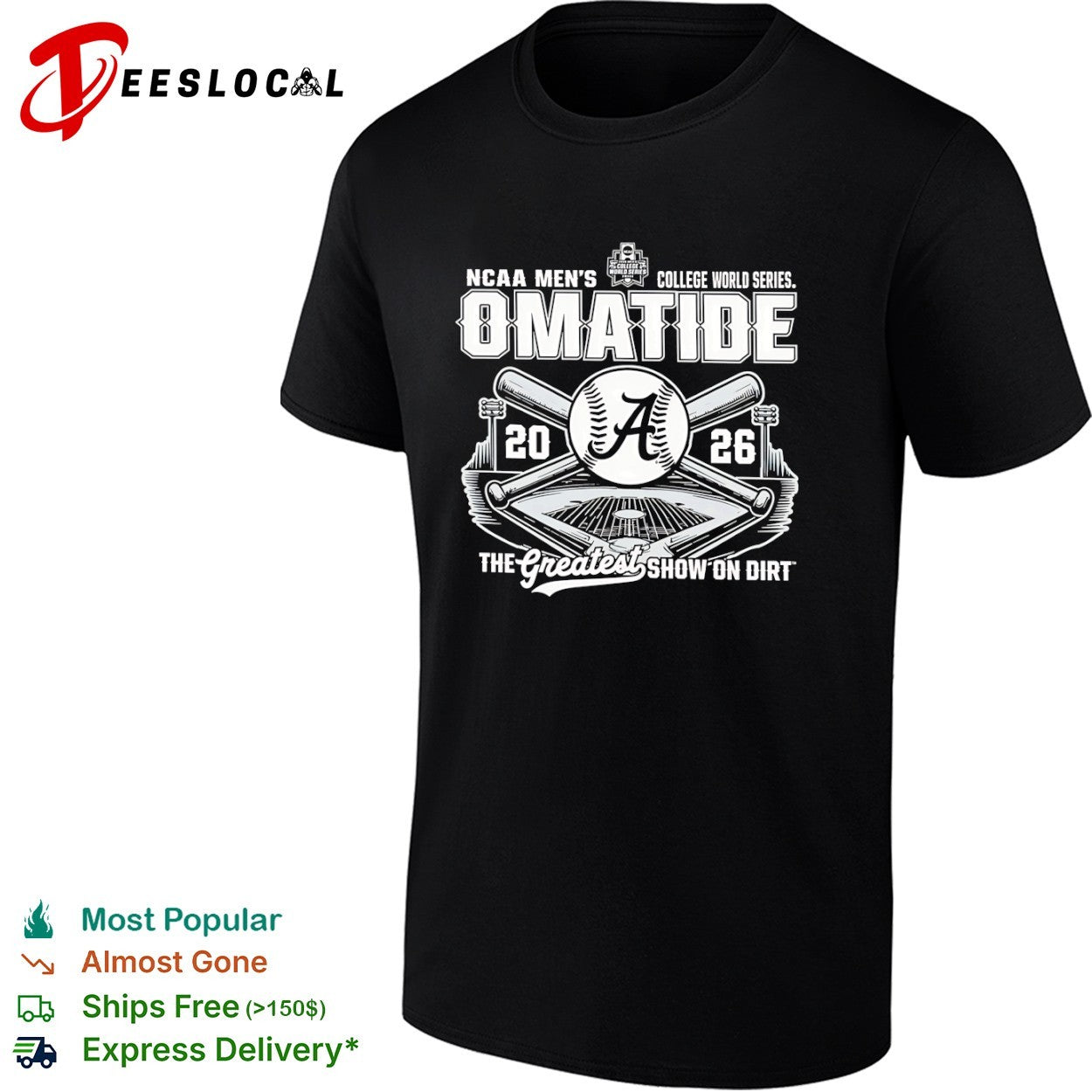 Alabama Crimson Tide OMATIDE NCAA College World Series 20 26 the greatest show on dirt shirt