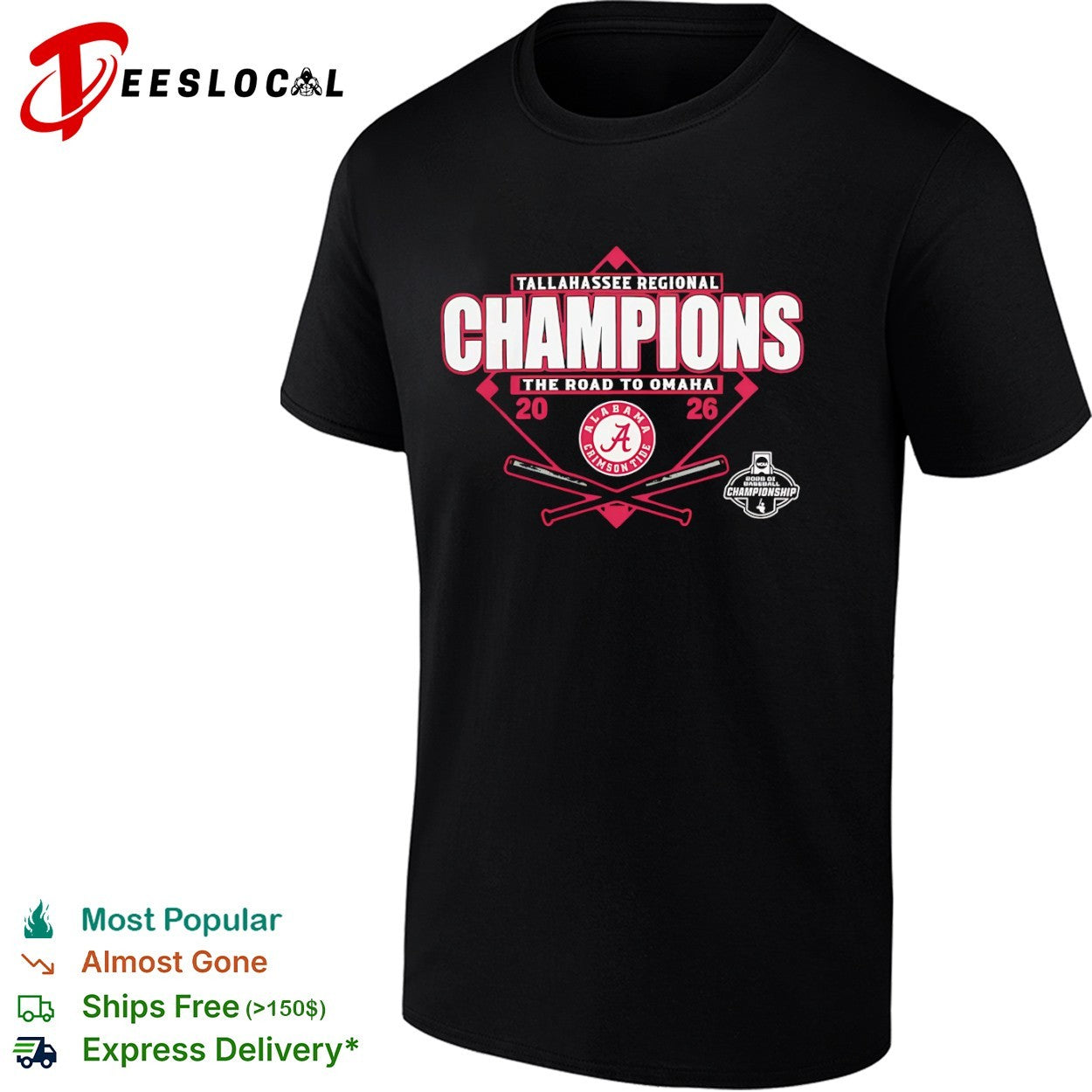 Alabama Crimson Tide Tallahassee Regional Champions The Road to Omaha 2026 shirt