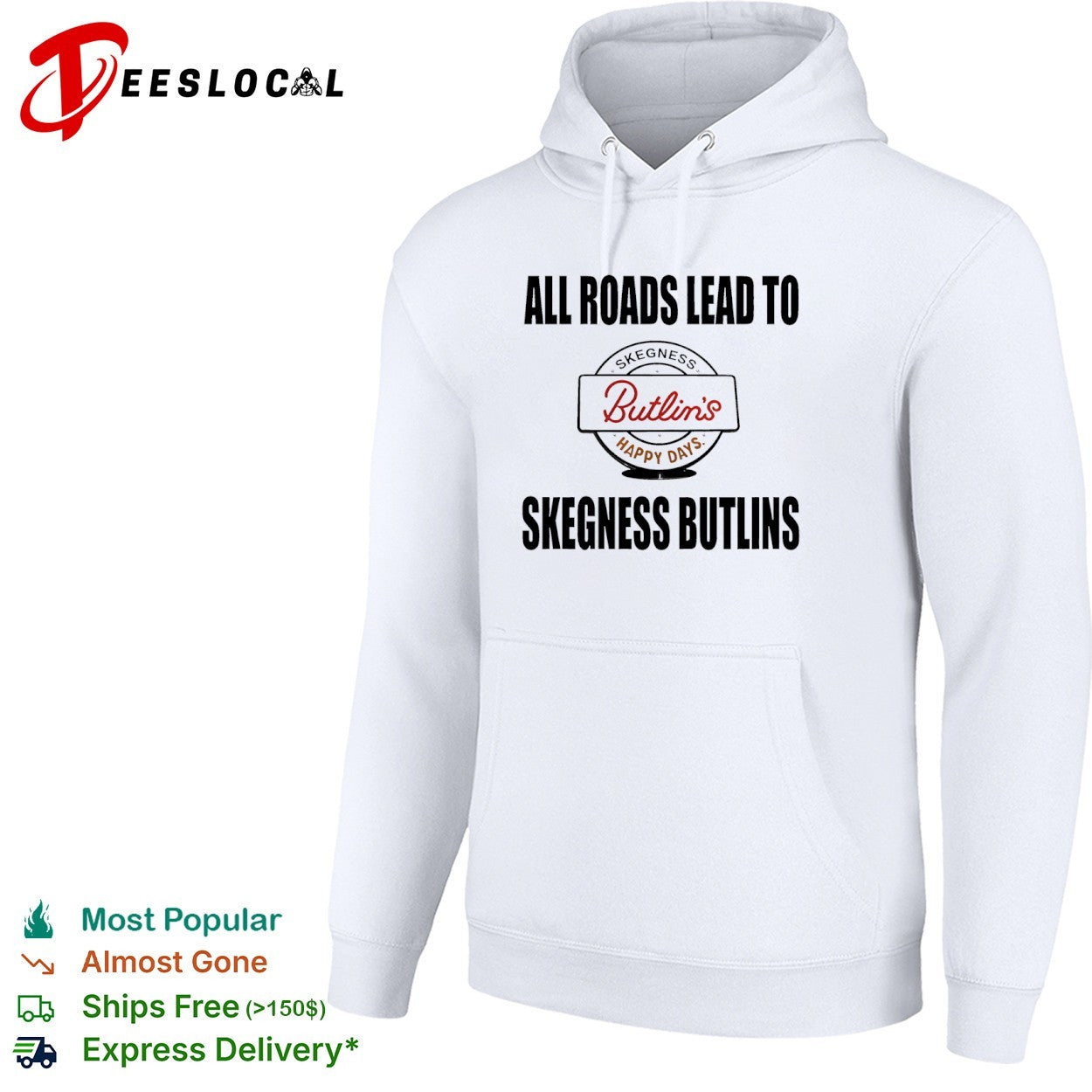 All Roads Lead to Skegness Butlins Happy Days Skegness Butlins Resort travel shirt