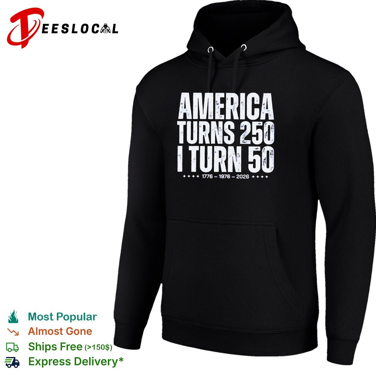 America Turns 250 I Turn 50 1776 1976 2026 shirt