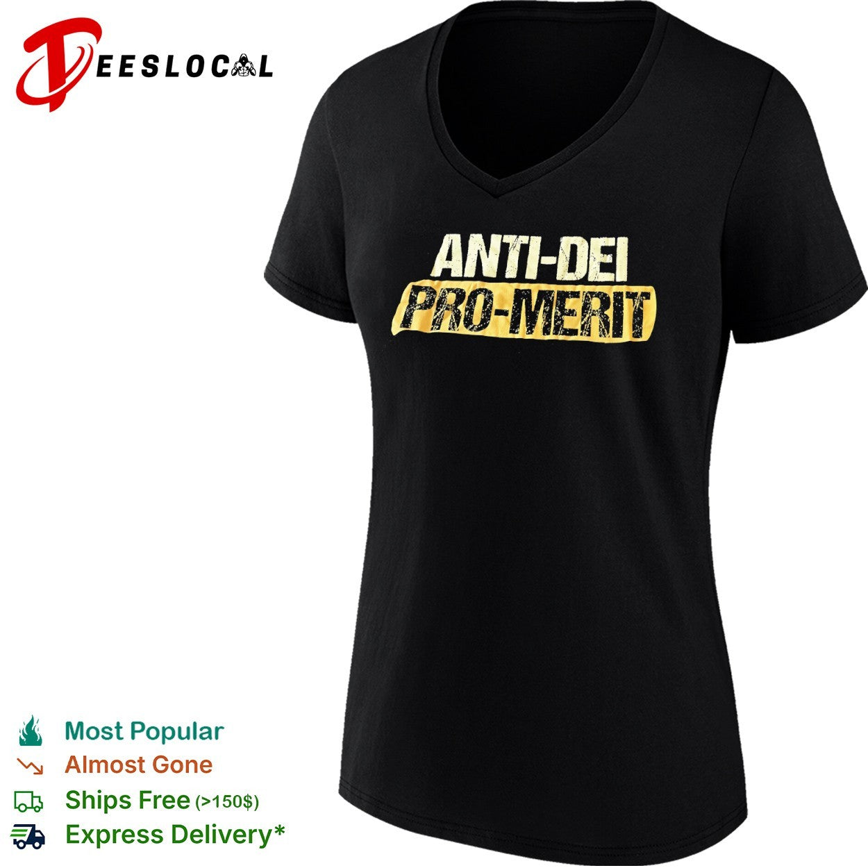 Anti DEI pro merit shirt