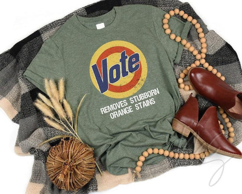 "Anti Trump Shirt Vote Shirt Vote Removes Shirt Vote Removes Stubborn Orange Stains Anti Trump Vote Shirt " Top Womenswear T-Shirts