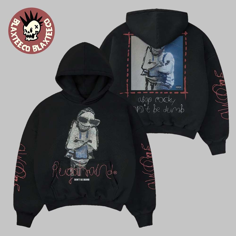Asap Rocky Don’t Be Dump Merch Rugahand Hoodie
