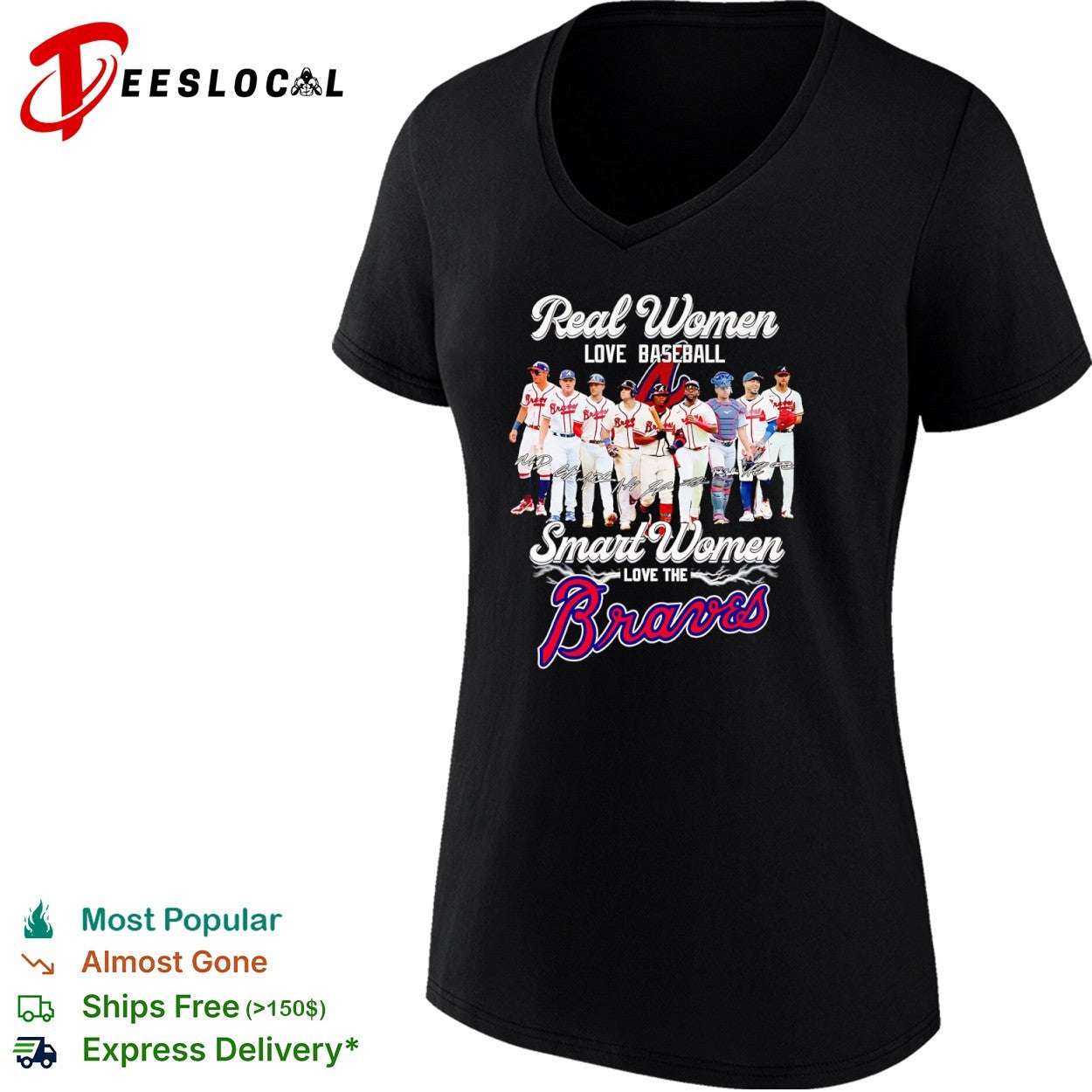 Atlanta Braves Real Real women love baseball smart love the Braves shirt
