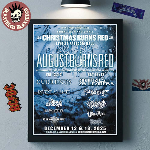 August Burns Red 2025 Christmas Burns Red Live At Freedom Hall Lancaster Pennsylvania On December 12 And 13 2025 Decor Poster Canvas