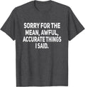 Funny Ironic Sarcastic Saying Gift For Men Women