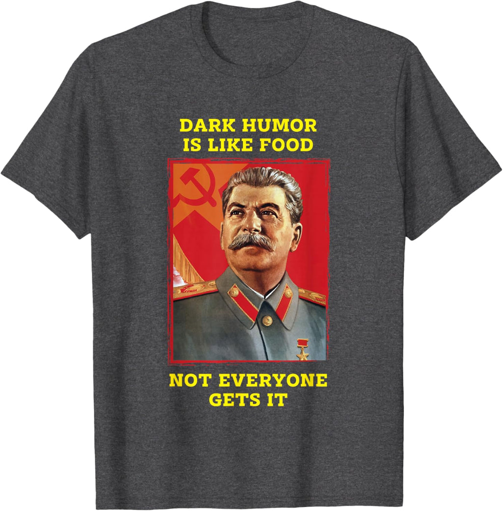 Dark Humor is like food not everyone gets it
