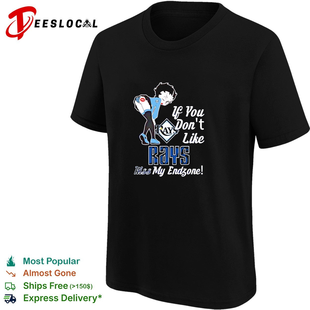 BB bending over Tampa Bay Rays if you don’t like Rays kiss my endzone shirt