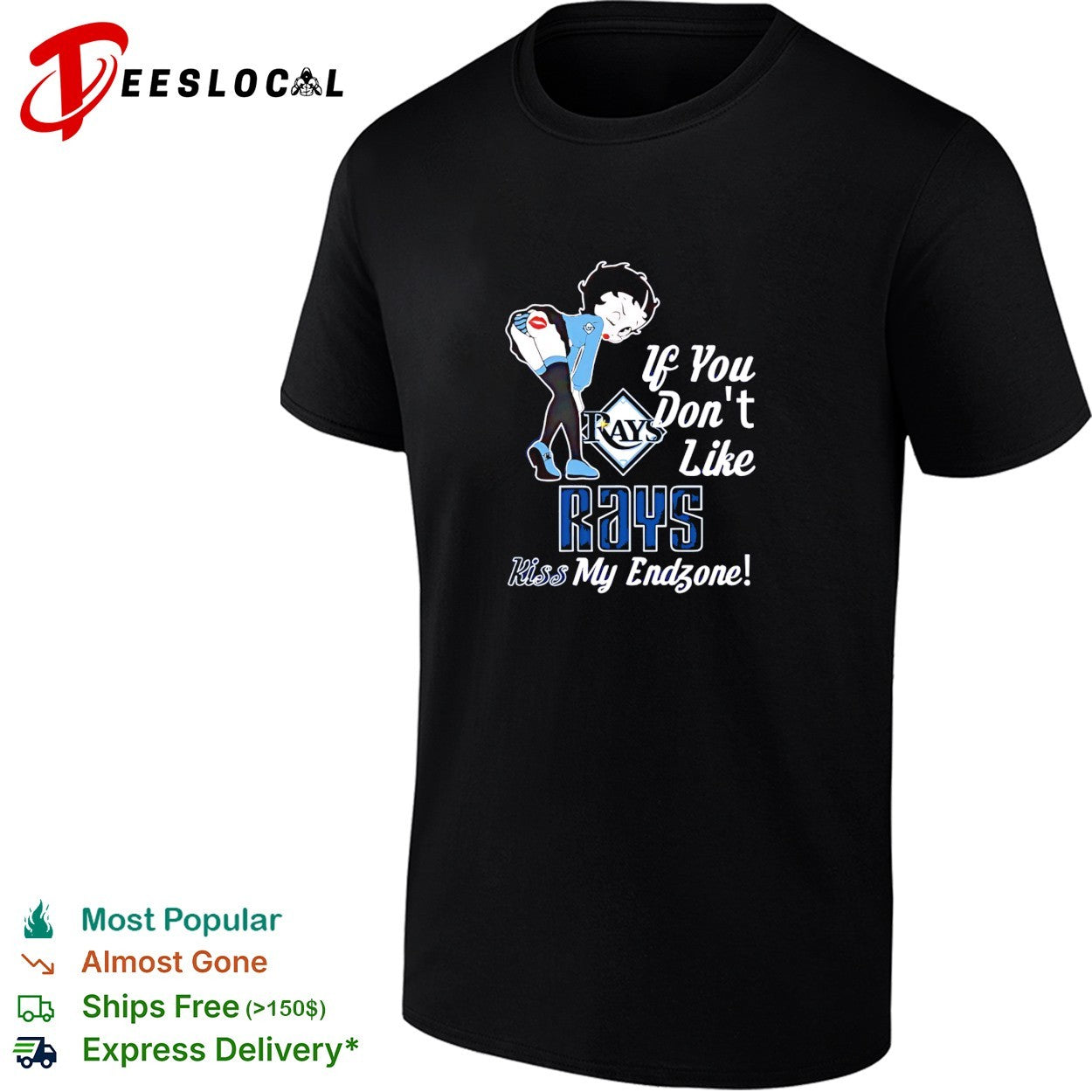 BB bending over Tampa Bay Rays if you don’t like Rays kiss my endzone shirt