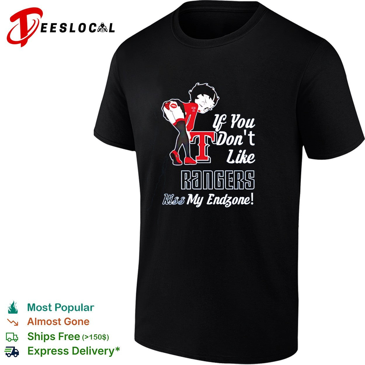 BB bending over Texas Rangers if you don’t like Rangers kiss my endzone shirt