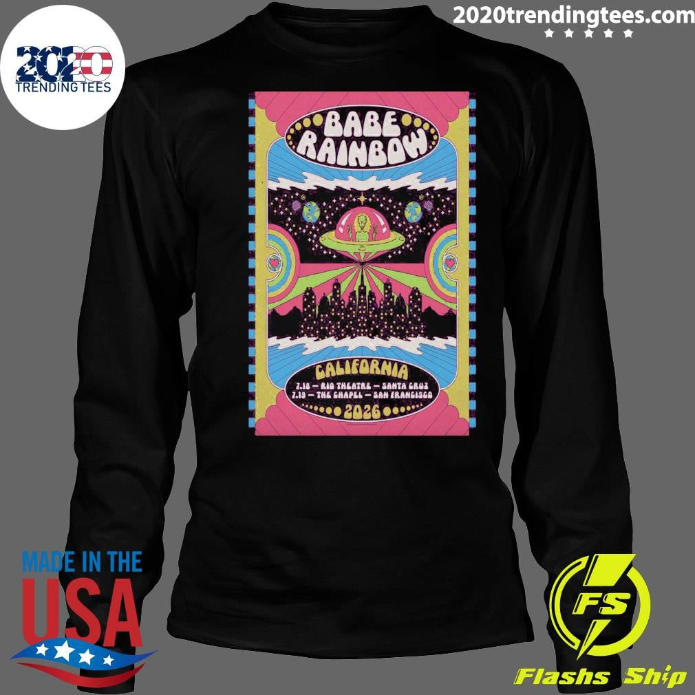 Babe Rainbow California Tour 2026 Shirt