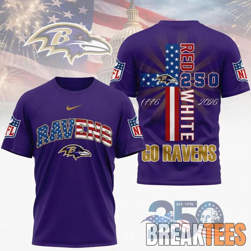 Baltimore Ravens NFL God America 250 Years Limited Edition 3D T-Shirt