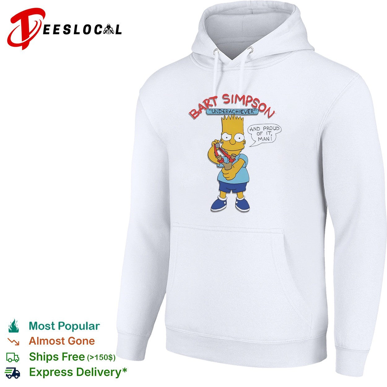 Bart Underachiever and proud of it man shirt