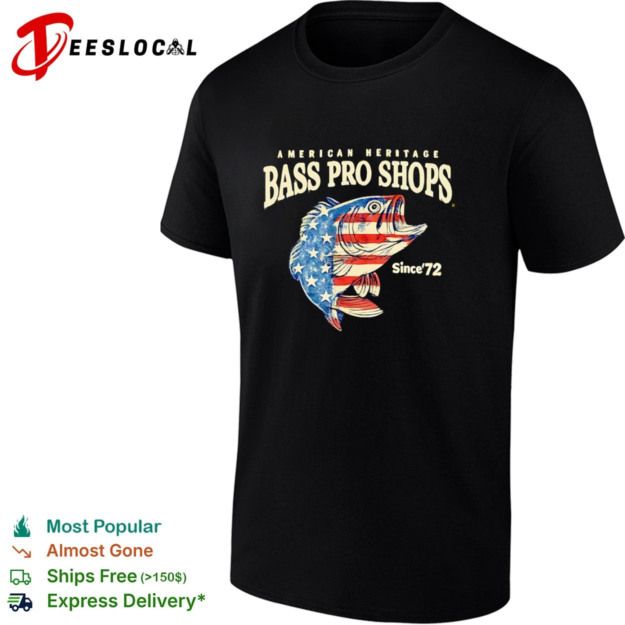 Bass Pro Shops American Heritage Since 1972 shirt