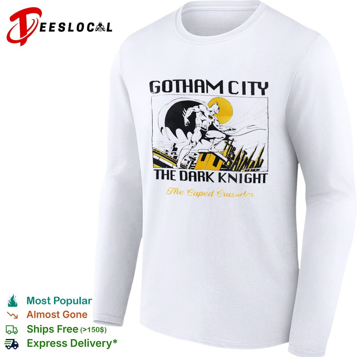 Batman Gotham City The Dark Knight the Caped Crusader the Batman shirt