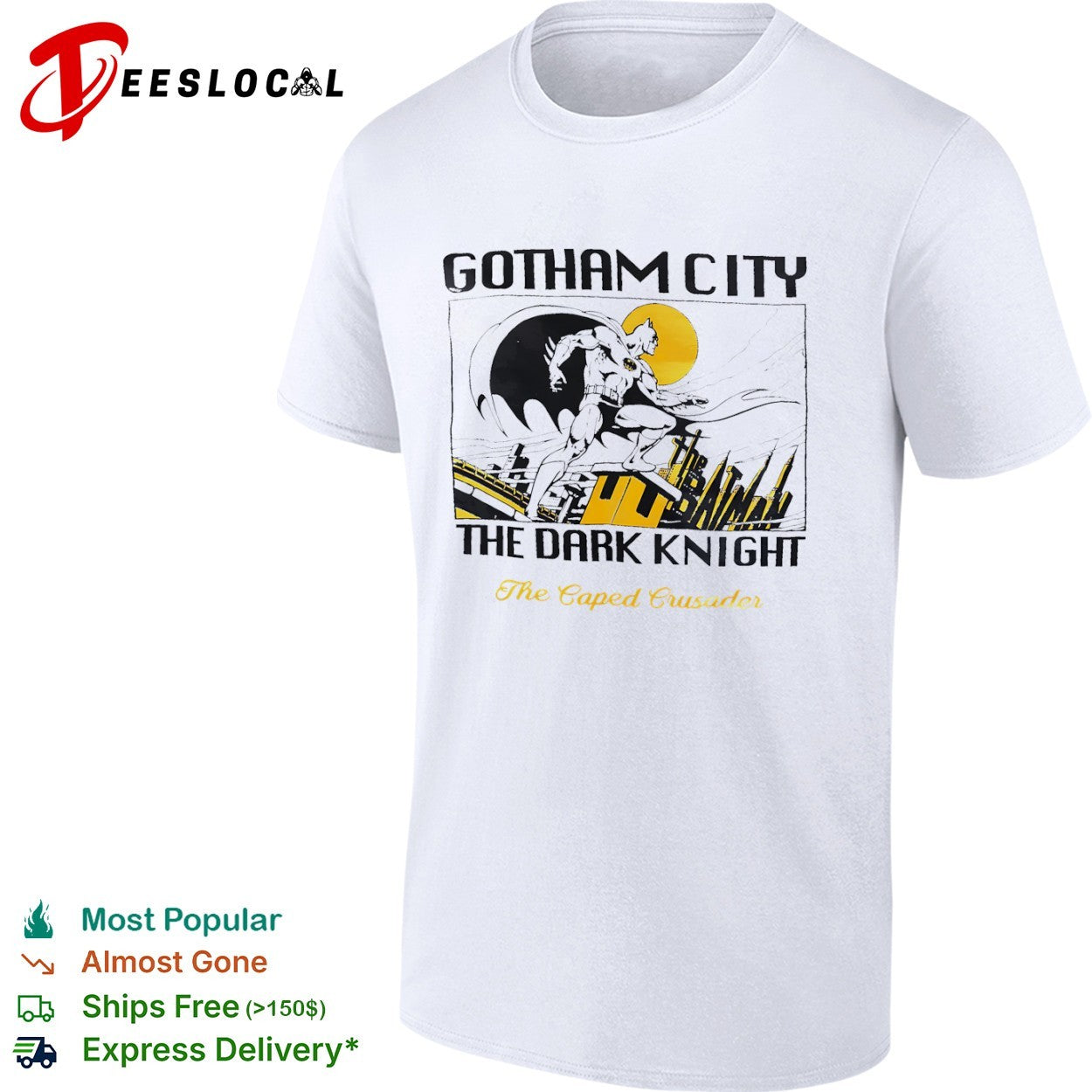 Batman Gotham City The Dark Knight the Caped Crusader the Batman shirt