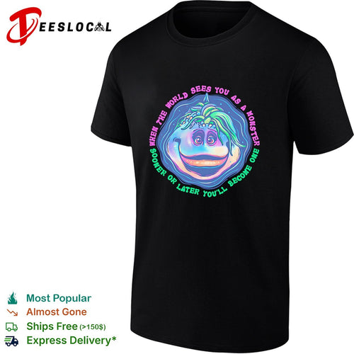 Becoming A Monster When the world sees you as a monster sooner or later you’ll become one shirt