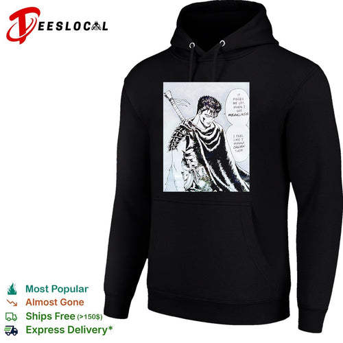 Berserk Guts it pisses me off when I see weaklings quote shirt